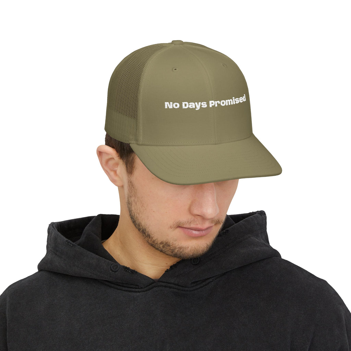Trucker Cap - "No Days Promised" Embroidered Snapback
