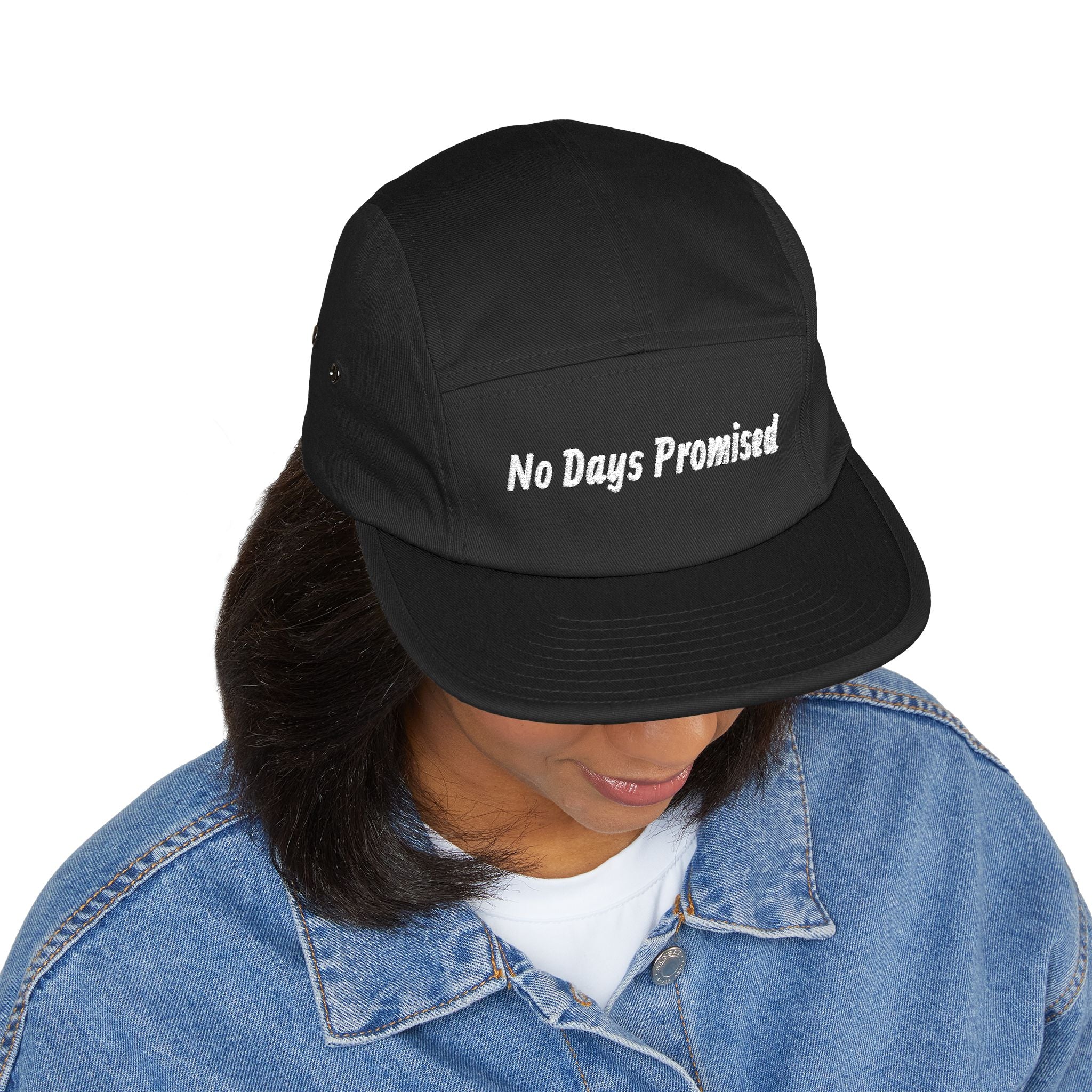 No Days Promised Embroidered 5-Panel Cap