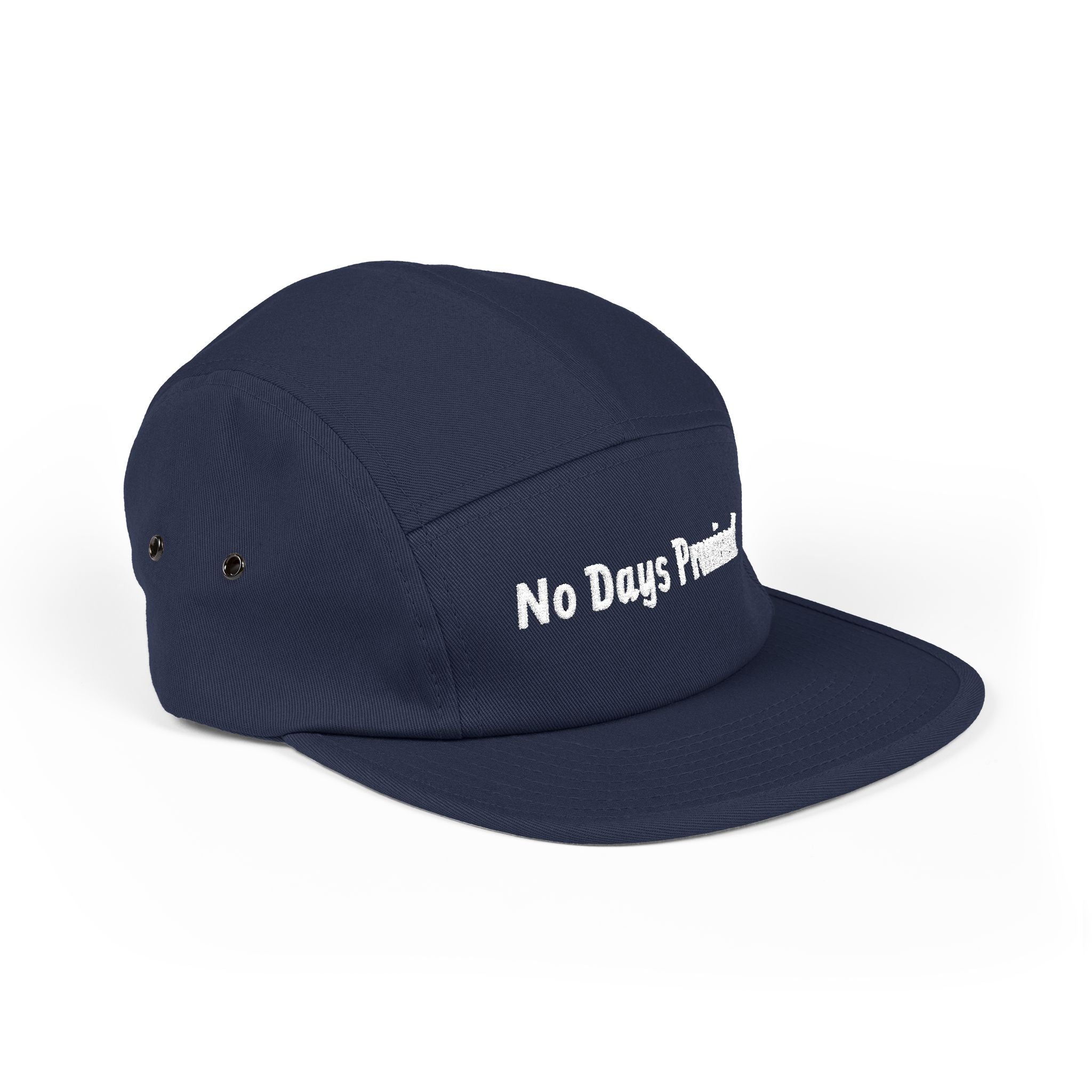 No Days Promised Embroidered 5-Panel Cap