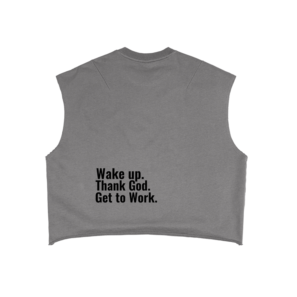 "Wake up. Thank God. Get to Work" Boxy Tank Top
