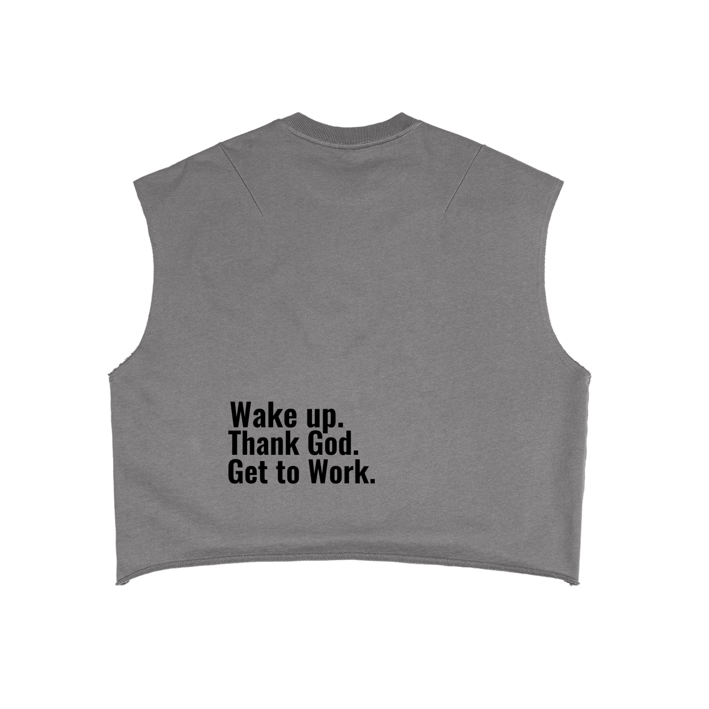 "Wake up. Thank God. Get to Work" Boxy Tank Top