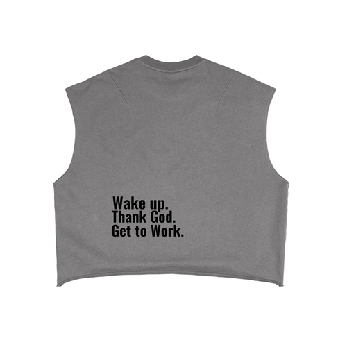"Wake up. Thank God. Get to Work" Boxy Tank Top