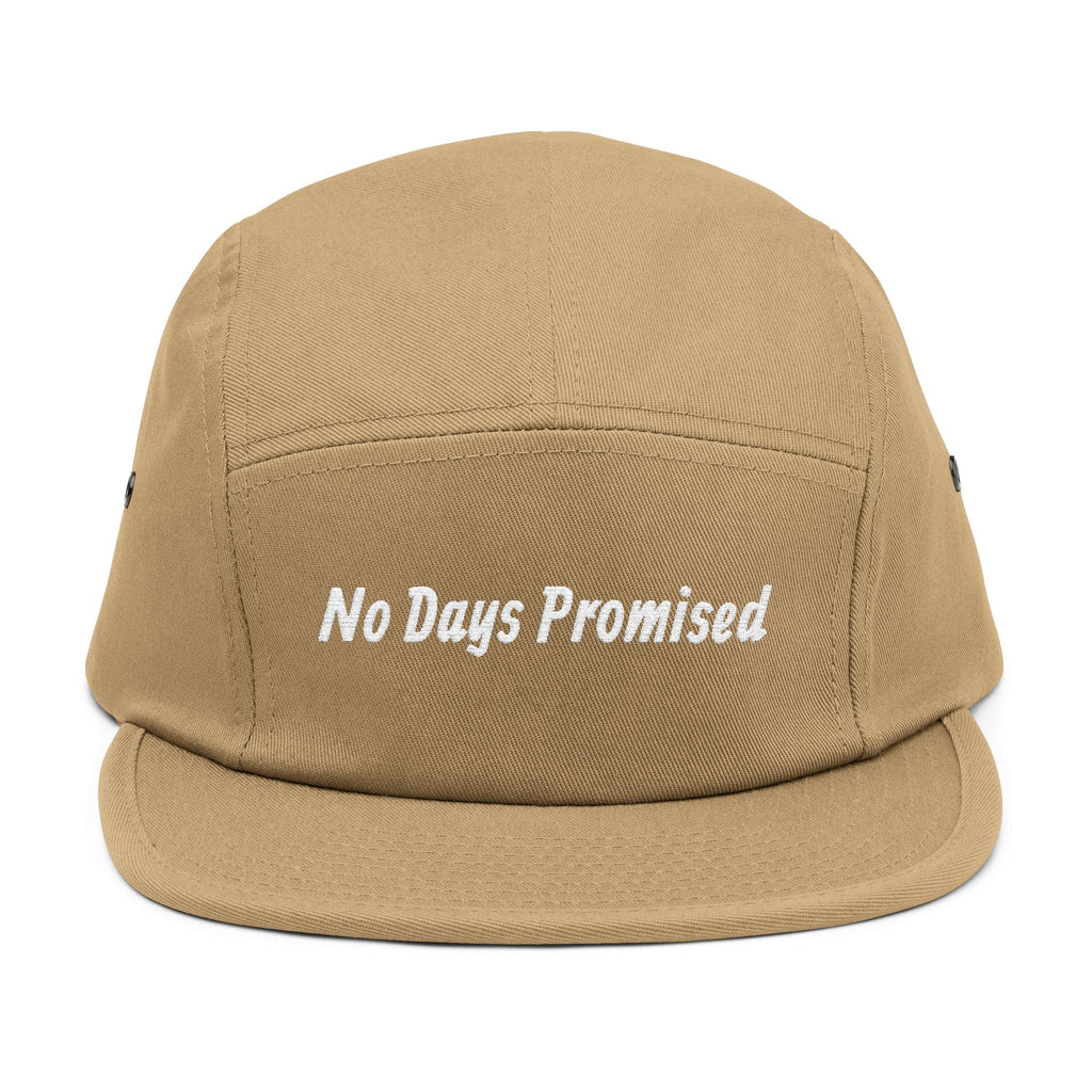 No Days Promised Embroidered 5-Panel Cap