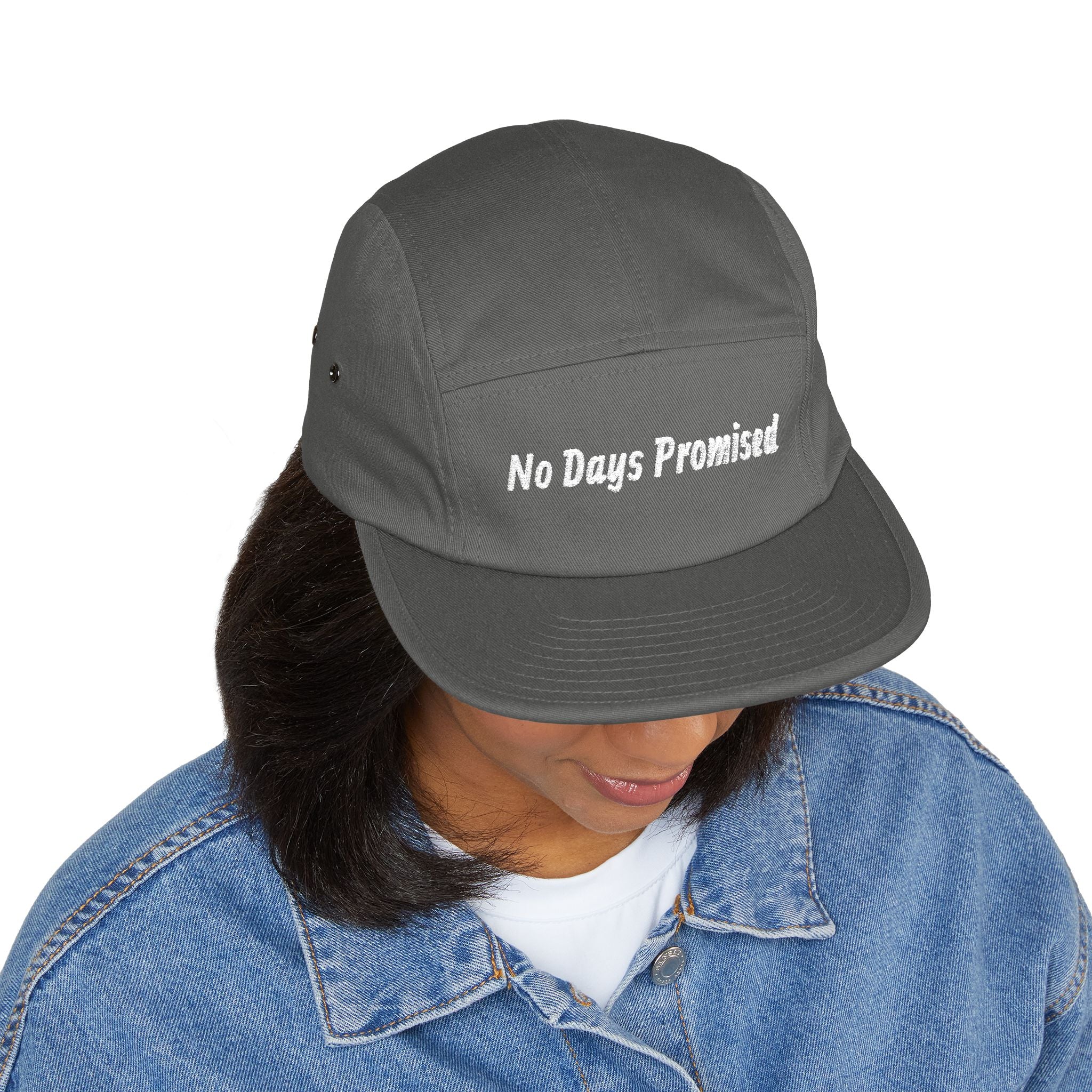No Days Promised Embroidery 5 Panel Hat